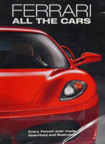 Ferrari: All the Cars