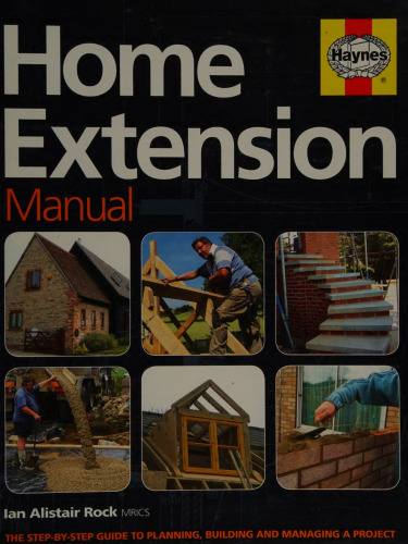 The Haynes Home Extension Manual