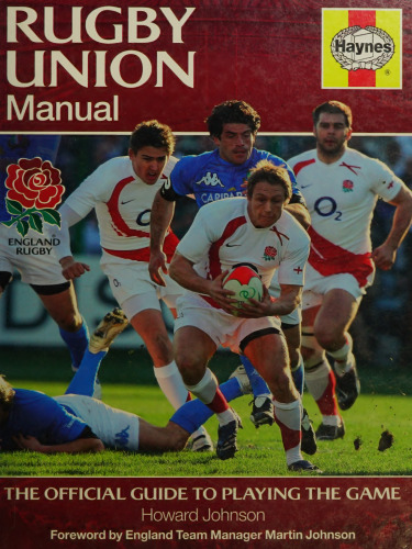 Rugby Union Manual: The Official Guide to Playing the Game