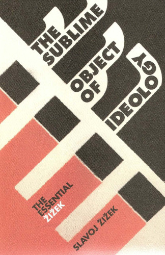 The Sublime Object of Ideology