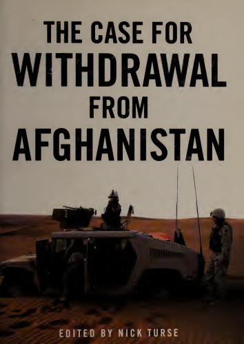 The Case for Withdrawal from Afghanistan