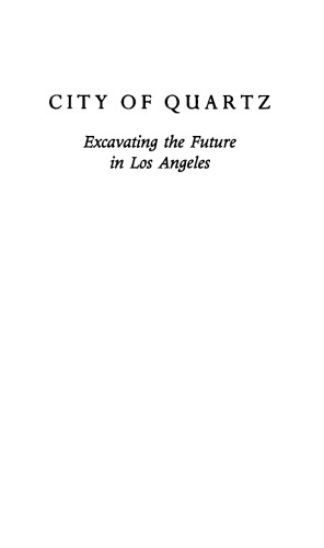 City of Quartz: Excavating the Future in Los Angeles
