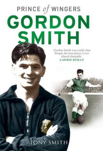 Gordon Smith: Prince of Wingers