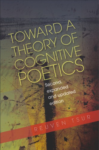Toward a Theory of Cognitive Poetics