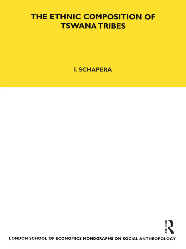 The Ethnic Composition of Tswana Tribes