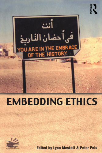 Embedding Ethics: Shifting Boundaries of the Anthropological Profession