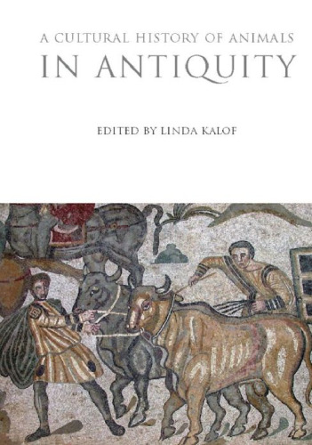 A Cultural History of Animals in Antiquity: 01