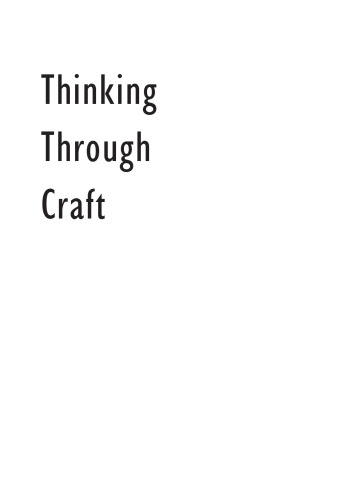 Thinking Through Craft