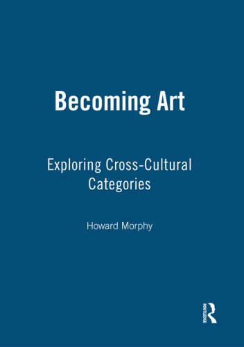 Becoming Art: Exploring Cross-Cultural Categories