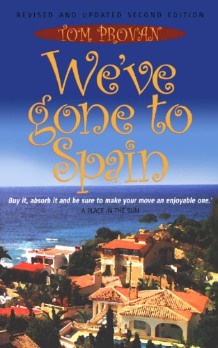 We've Gone to Spain