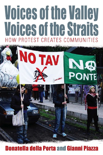 Voices of the Valley, Voices of the Straits: How Protest Changes Communities