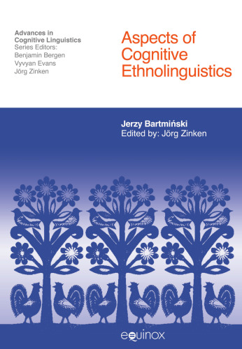 Aspects of Cognitive Ethnolinguistics