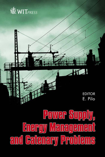 Power Supply, Energy Management, and Catenary Problems