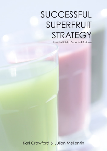 Successful Superfruit Strategy