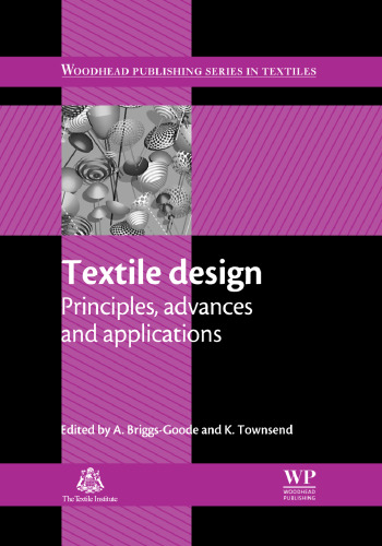 Textile Design: Principles, Advances, and Applications (Woodhead Publishing Series in Textiles)
