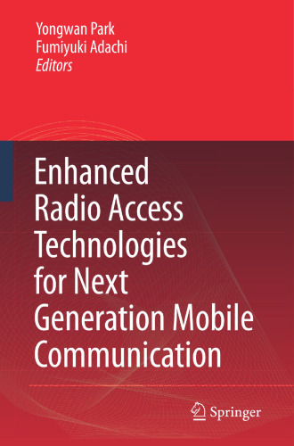 Enhanced Radio Access Technologies for Next Generation Mobile Communication