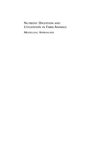 Nutrient Digestion and Utilization in Farm Animals: (Cabi)