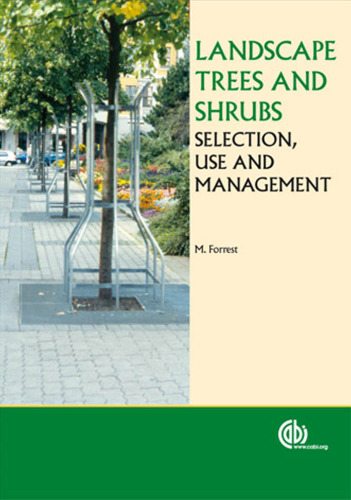 Landscape Trees and Shrubs: (Cabi)