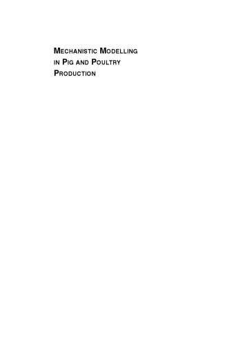 Mechanistic modelling in pig and poultry production