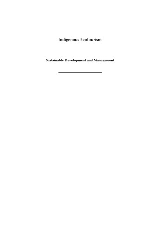 Indigenous ecotourism: sustainable development and management