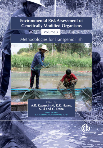 Environmental Risk Assessment of Genetically Modified Organisms