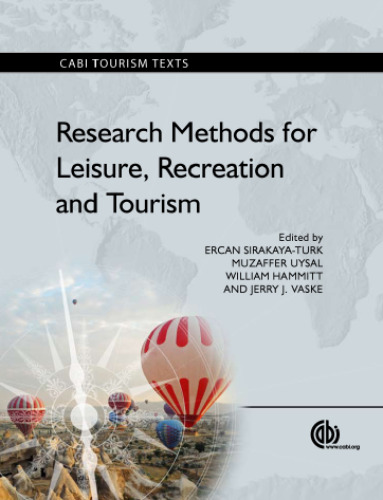 Research Methods for Leisure, Recreation and Tourism [OP] (Tourism Studies)