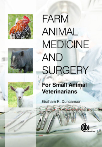 Farm Animal Medicine and Surgery [OP]: For Small Animal Veterinarians