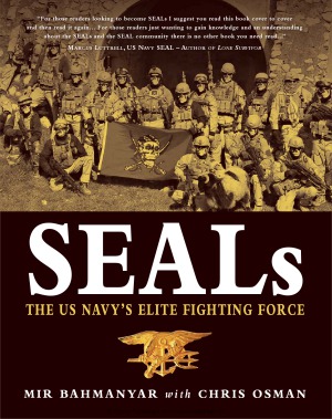 SEALs The US Navy's Elite Fighting Force
