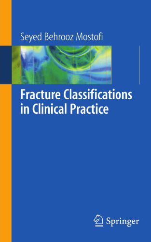 Fracture Classifications in Clinical Practice