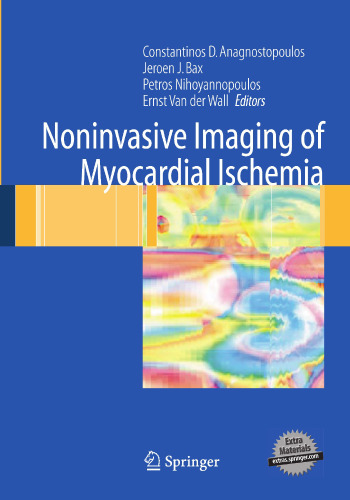 Noninvasive Imaging of Myocardial Ischemia
