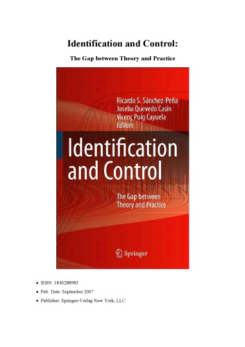Identification and control: the gap between theory and practice