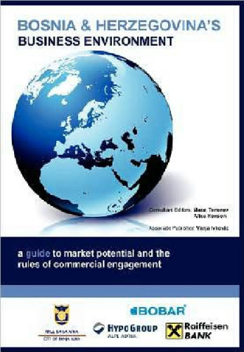 Bosnia & Herzegovina's Business Environment (Gobal Market Briefings)