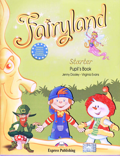 Fairyland Starter Pupil's Book