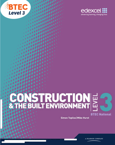 BTEC Level 3 National Construction and the Built Environment Student Book