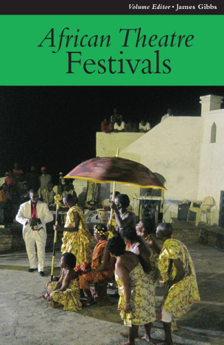 African Theatre 11: Festivals