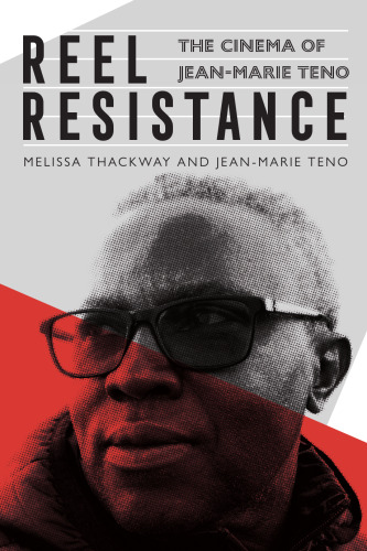 Reel Resistance - The Cinema of Jean-Marie Teno
