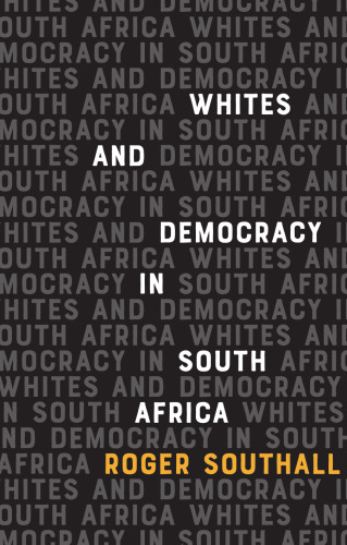 Whites and Democracy in South Africa