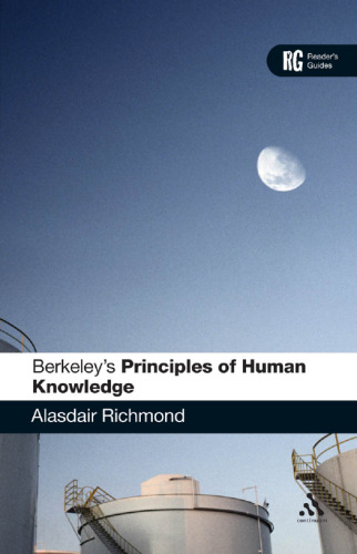 Berkeley’s ’Principles of Human Knowledge’: A Reader’s Guide