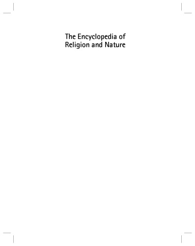 The Encyclopedia of Religion and Nature (Two Volume Set): Volume 1