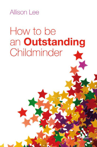 How to be an Outstanding Childminder