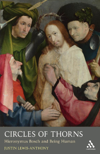 Circles of thorns : Hieronymus Bosch and being human