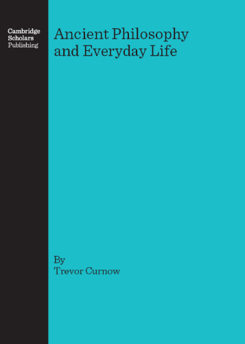 Ancient Philosophy and Everyday Life