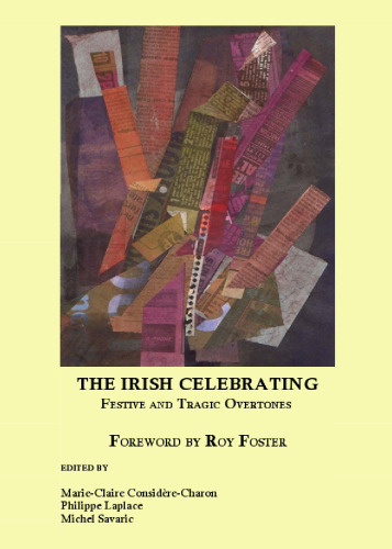 The Irish Celebrating: Festive and Tragic Overtones