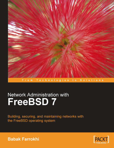 Network Administration with FreeBSD