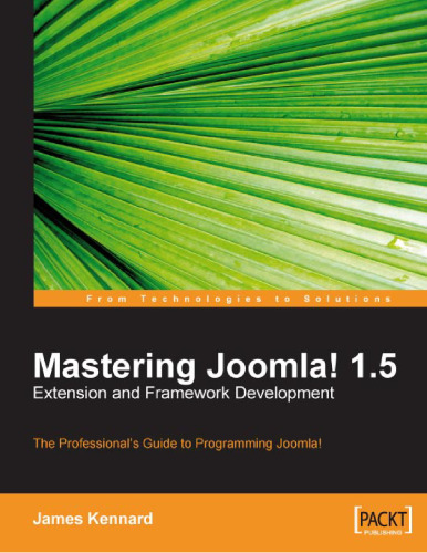 Mastering Joomla! 1.5 Extension and Framework Development