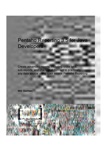 Pentaho Reporting 3.5 for Java Developers