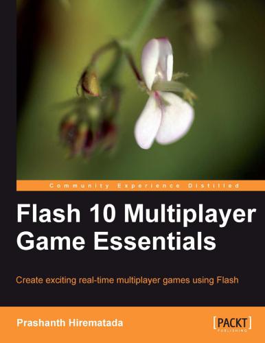 Flash 10 Multiplayer Game Essentials