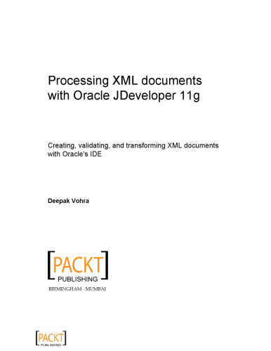 Processing XML documents with Oracle JDeveloper 11g