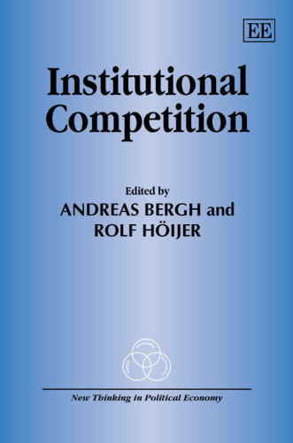 Institutional Competition (New Thinking in Political Economy)