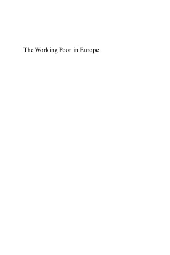 The Working Poor In Europe: Employment, Poverty, and Globalization